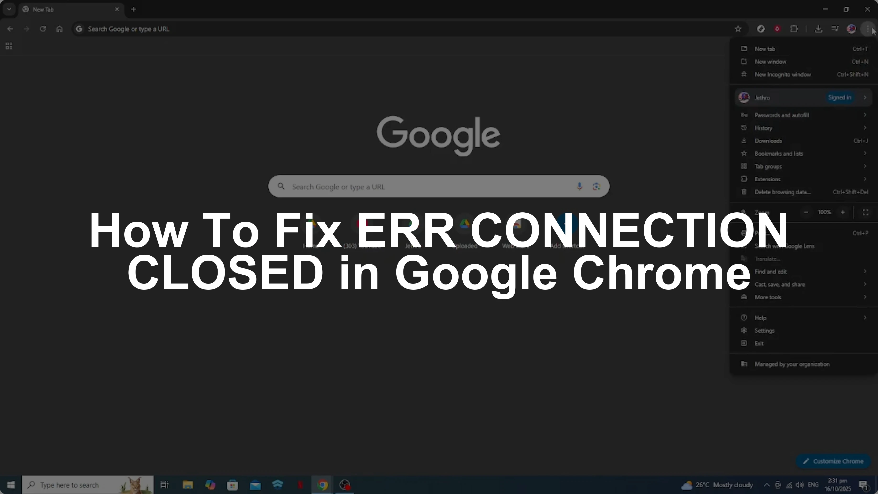 How To Fix ERR CONNECTION CLOSED in Google Chrome [2026 Guide]