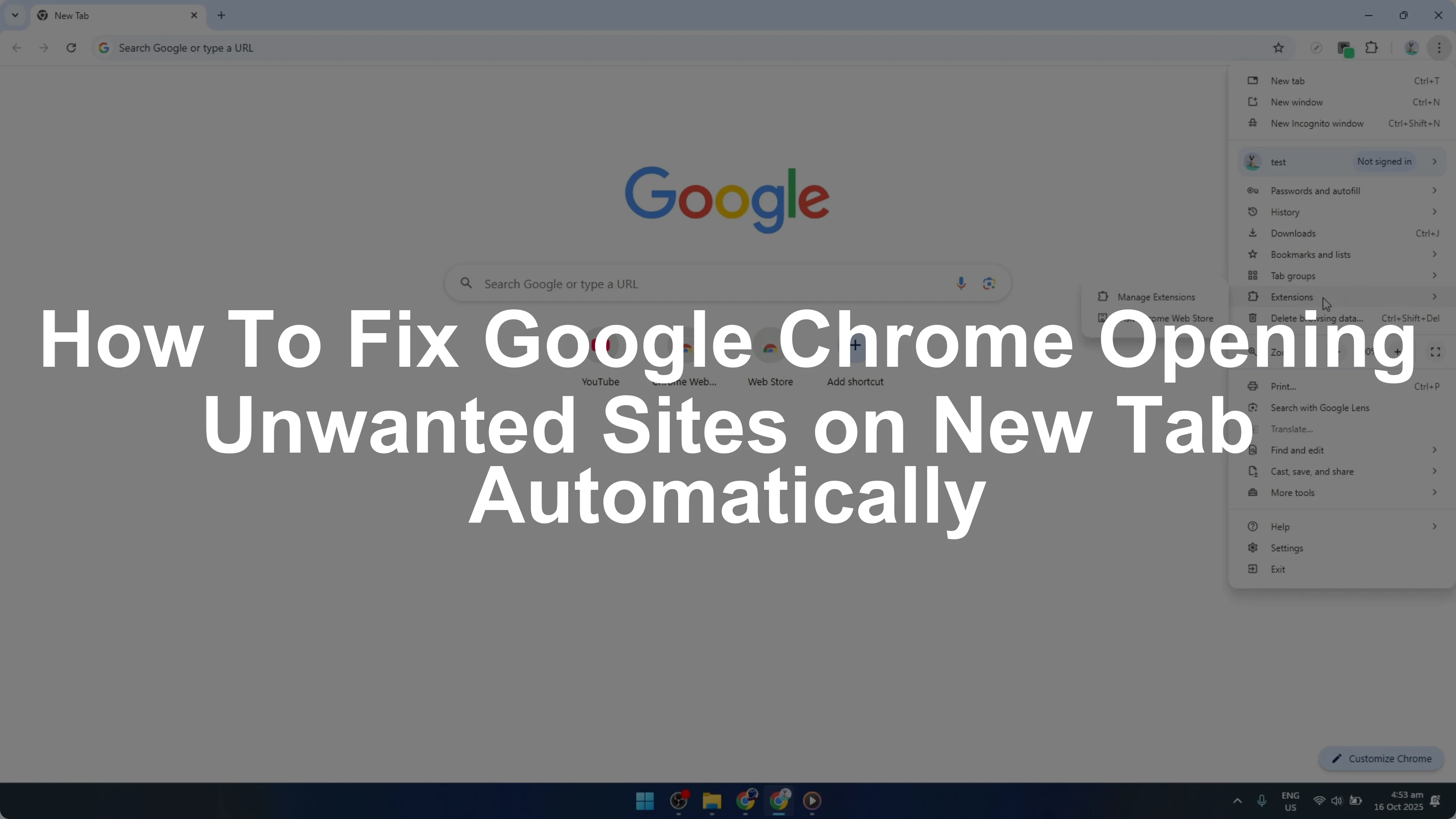 How To Fix Google Chrome Opening Unwanted Sites on New Tab Automatically [2026 Guide]