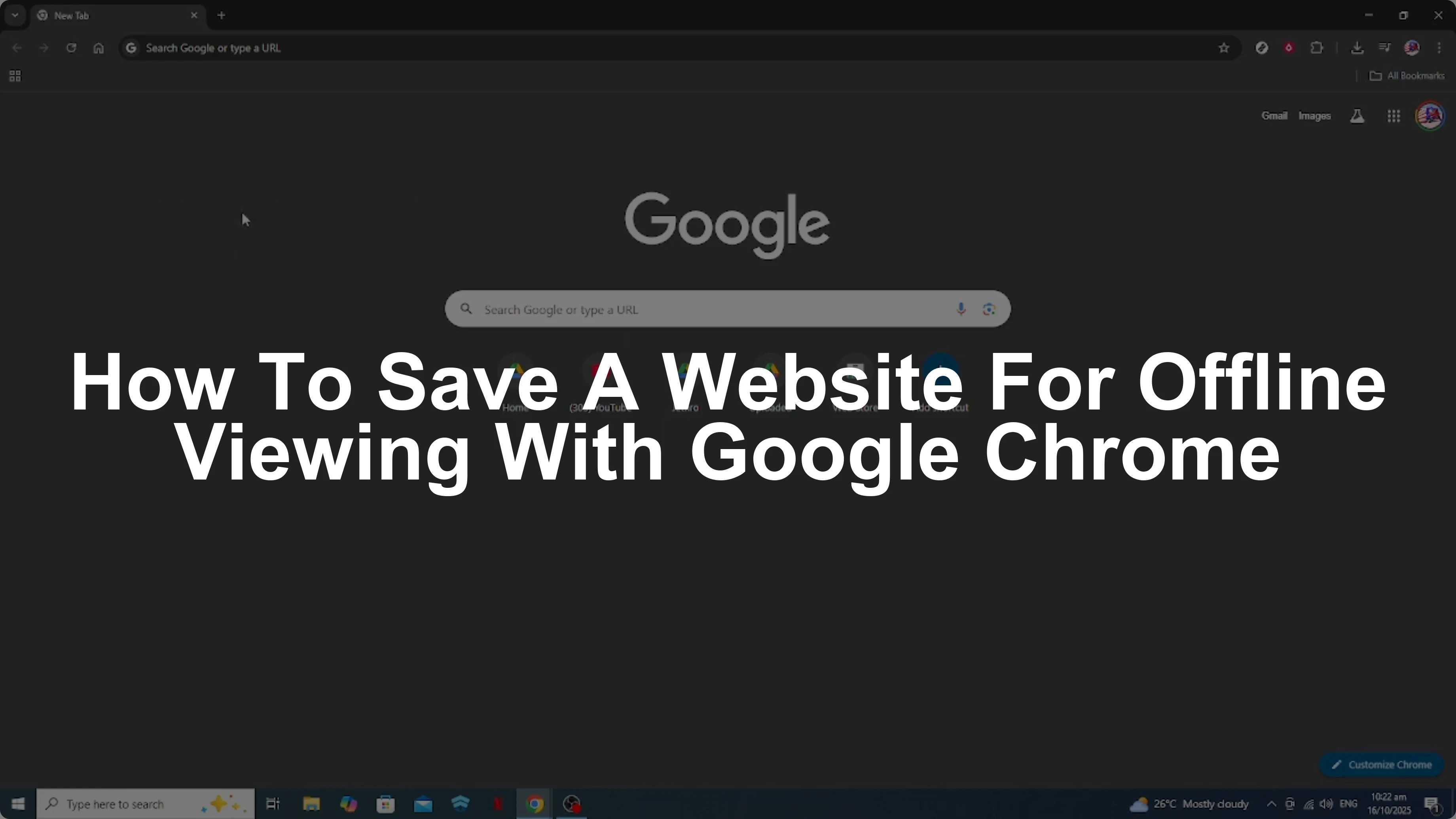 How To Save A Website For Offline Viewing With Google Chrome [2026 Guide]